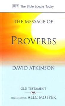 The Message of Proverbs