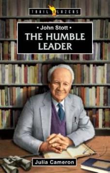 John Stott: The Humble Leader