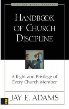 Handbook of Church Discipline