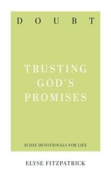 Doubt: Trusting God's Promises