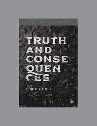 Truth And Consequences