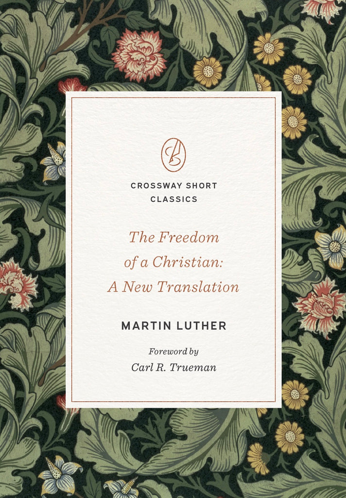 The Freedom of a Christian