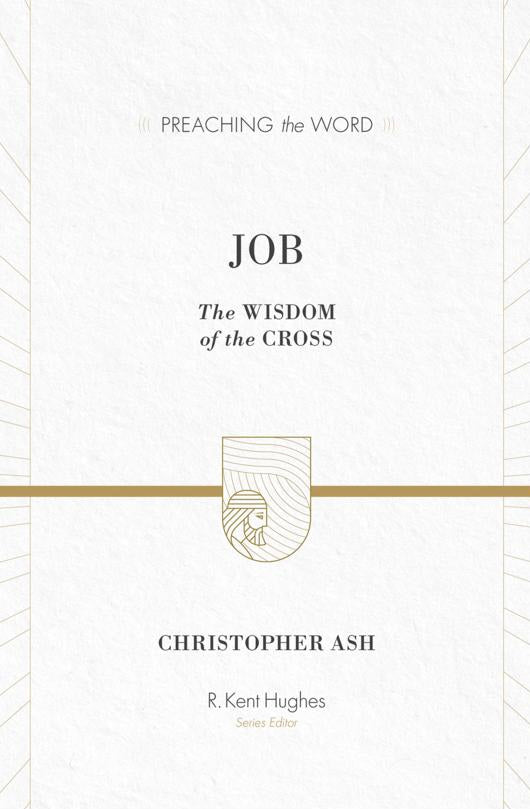 Preaching the Word - Job