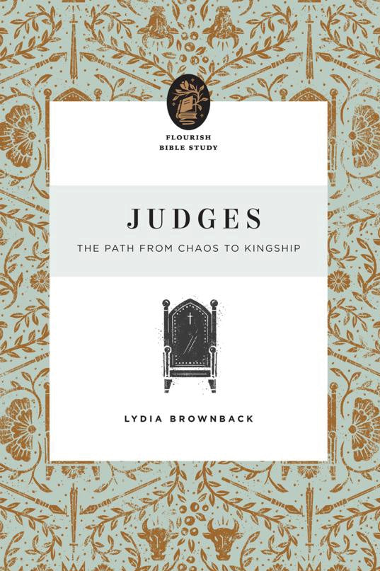 Judges: The Path From Chaos To Kingship