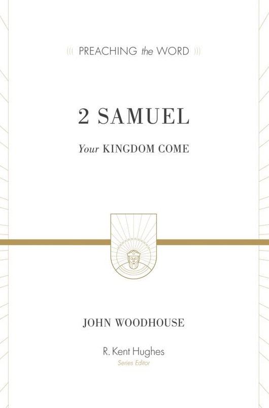 Preaching the Word - 2 Samuel