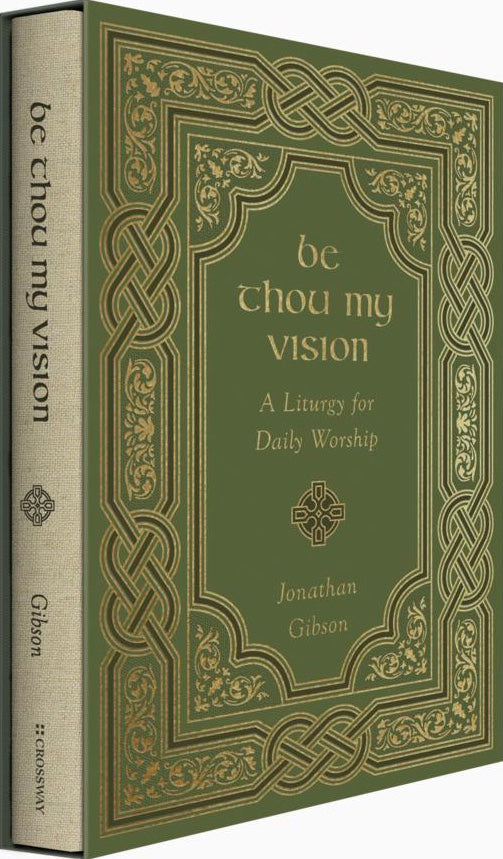 Be Thou My Vision