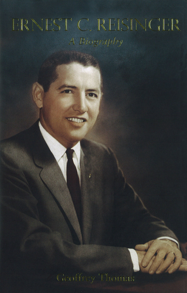 Ernest C. Reisinger: A Biography