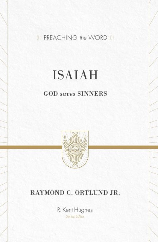 Preaching the Word - Isaiah