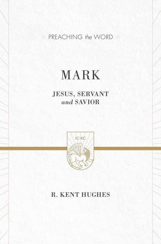 Preaching the Word - Mark