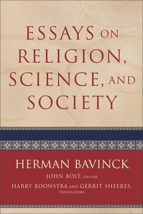 Essays On Religion, Science, and Society