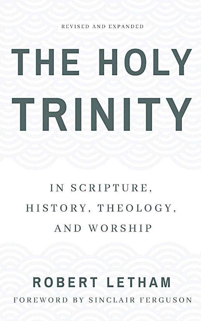 The Holy Trinity - 2nd Edition