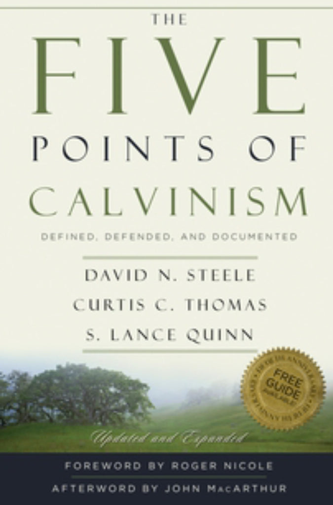 The Five Points of Calvinism
