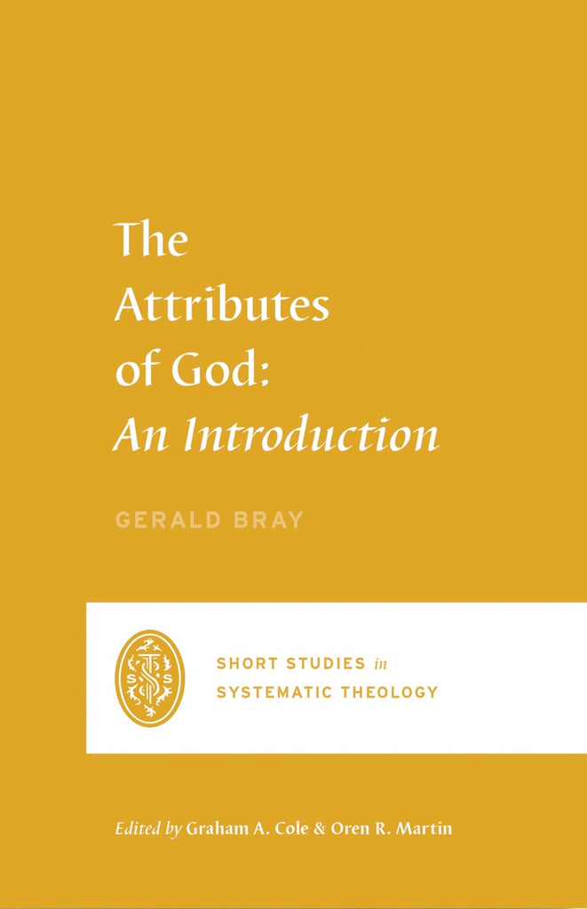 The Attributes of God: An Introduction