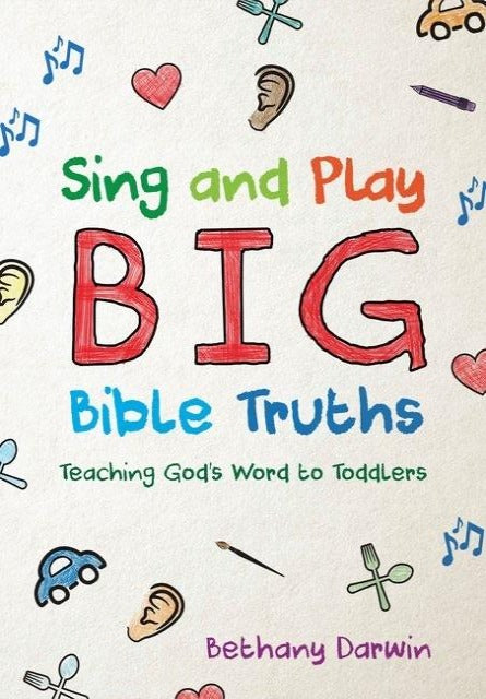 Sing and Play BIG Bible Truths