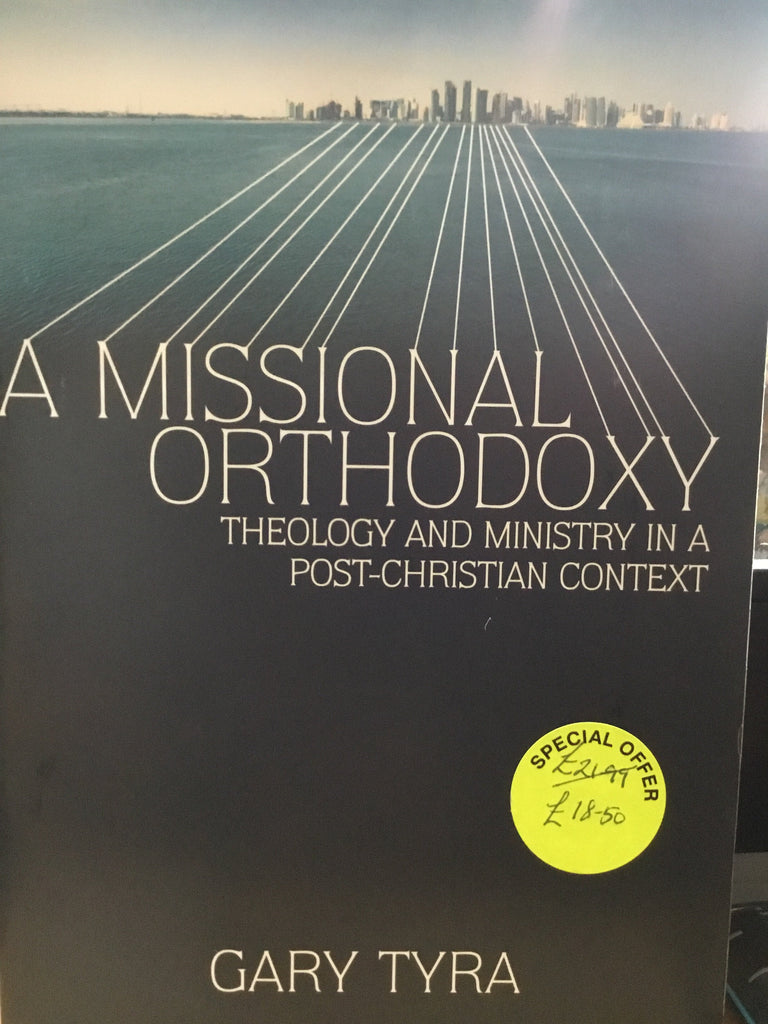 A Missional Orthodoxy
