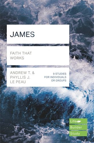 James - Life Builder Study