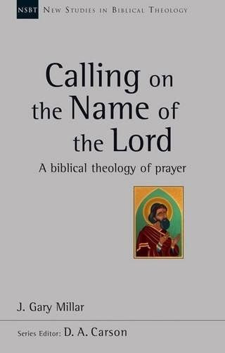NSBT: Calling on the Name of the Lord