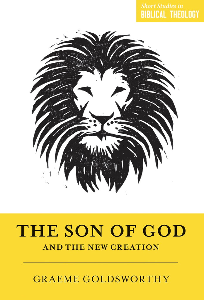 The Son of God and the New Creation
