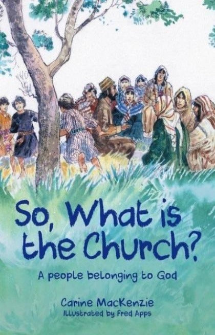 So, What is the Church?