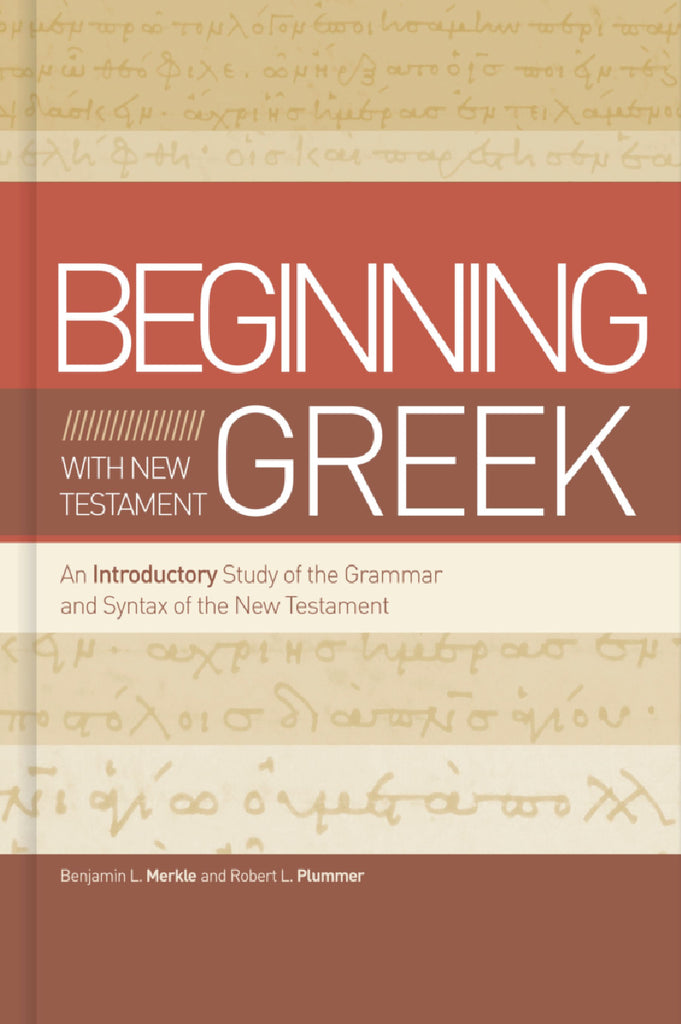 Beginning with New Testament Greek