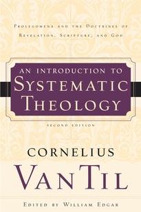An Introduction to Systematic Theology (2d ed.)