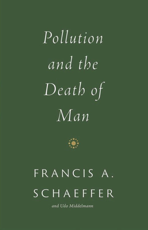 Pollution and the Death of Man