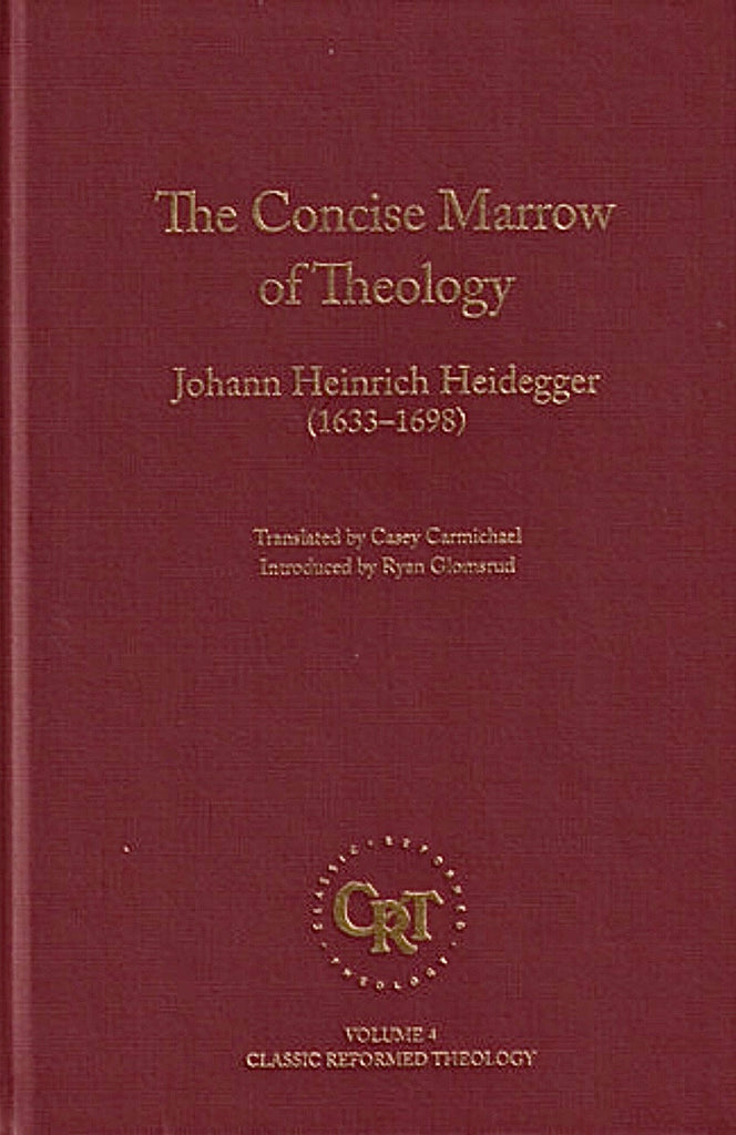 The Concise Marrow of Theology