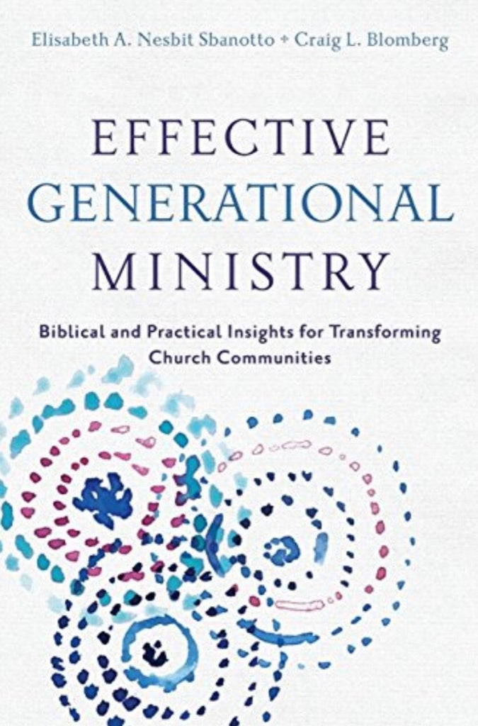 Effective Generational Ministry