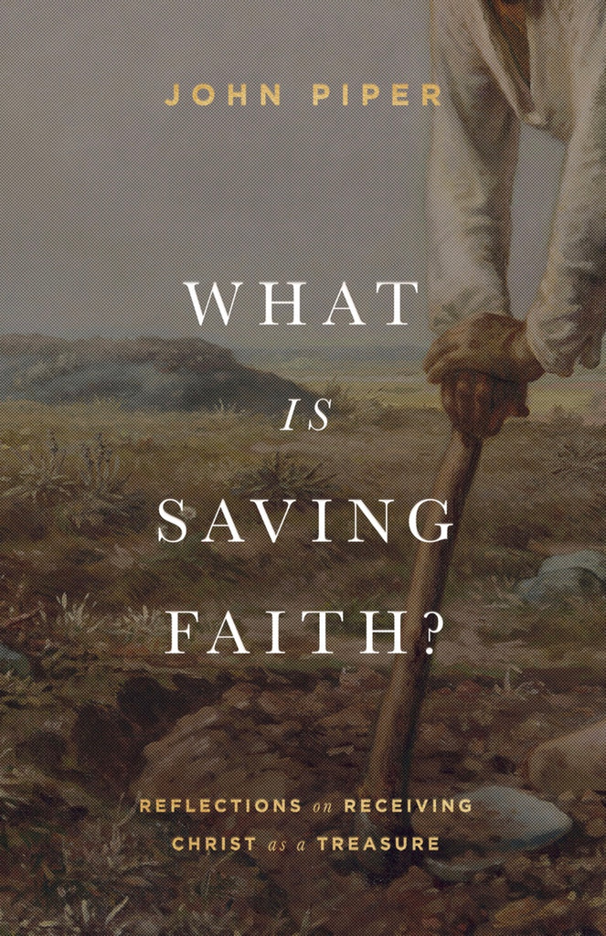 What is Saving Faith?