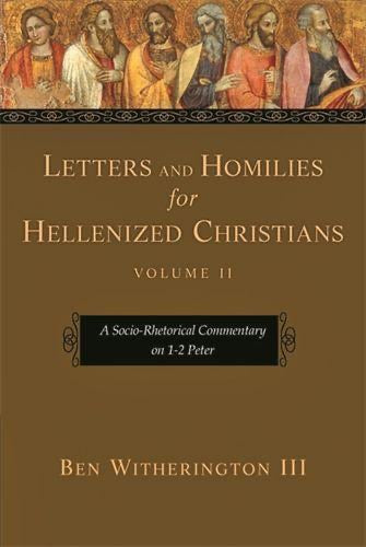 Letters and Homilies for Hellenized Christians