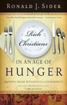 Rich Christians in an Age of Hunger