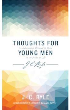 Thoughts for Young Men