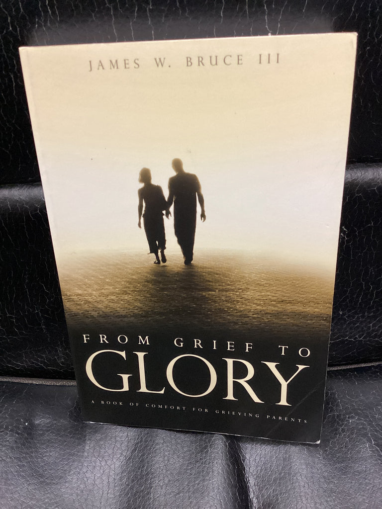 From Grief To Glory (Used Copy)