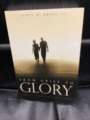 From Grief To Glory (Used Copy)