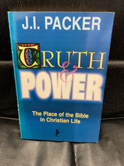 Truth and Power - The Place of the Bible in Christian Life (Used Copy)
