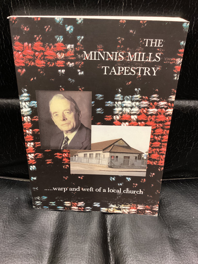 The Minnis Mills Tapestry (Used Copy)