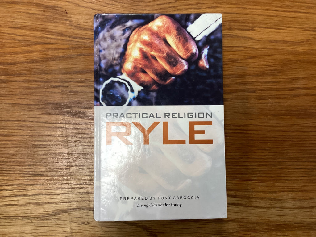 Practical Religion (The John Gowan Collection )