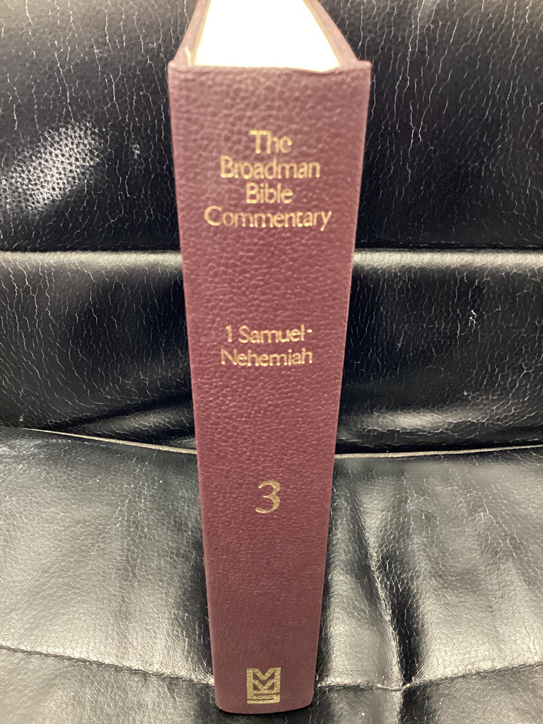 The Broadman Bible Commentary: Volume 3; 1 Samuel-Nehemiah (Used Copy)
