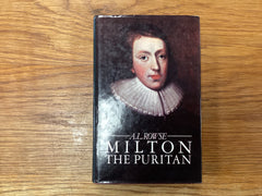 Milton the Puritan (The John Gowan Collection)