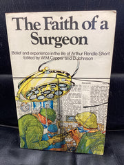 The Faith of a Surgeon (Used Copy)