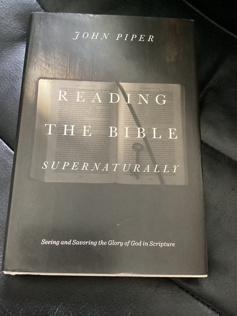 Reading The Bible Supernaturally (Used Copy)