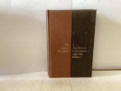 The English Revolution- I Fat Sermons to Parliament 1640-1641 Volume 1