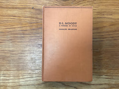 D.L. Moody A Worker in Souls (The John Gowan Collection)