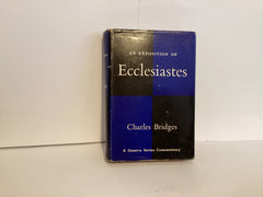 An Exposition of Ecclesiastes (John Gowan Collection)