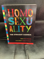 Homosexuality: The Straight Agenda (Used Copy)