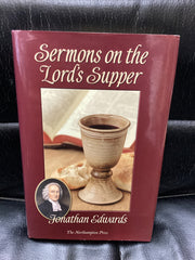 Sermons on the Lord's Supper (Used Copy)
