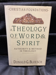 Theology of Word & Spirit (Used Copy)