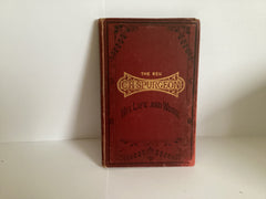 The Rev. C. H. Spurgeon His Life and Work (John Gowan Collection)