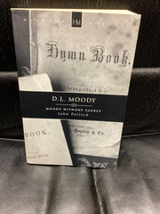 D.L. Moody: Moody without Sankey (Used Copy)