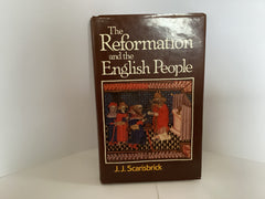 The Reformation and the English People (John Gowan Collection)